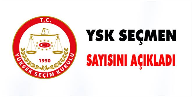 YSK seçmen sayısını açıkladı