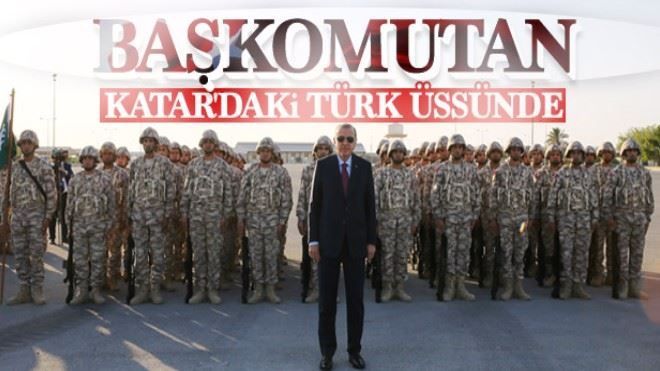 Cumhurbaşkanı Erdoğan Katar´daki Türk birliğinde