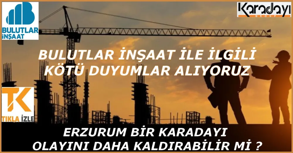 BULUTLAR İNŞAAT 