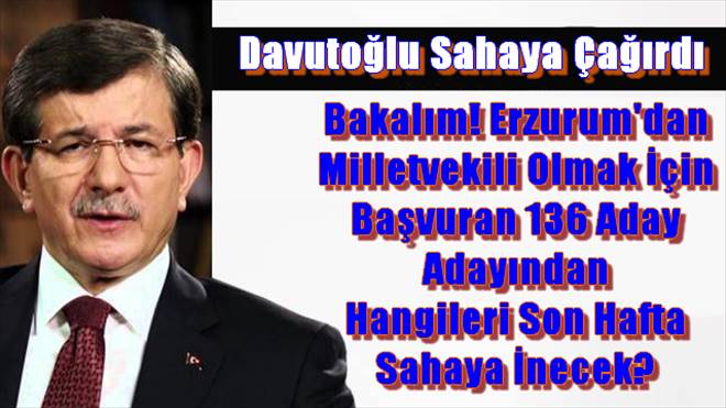 Başbakan Davutoğlu, Tüm Partilileri sahaya Çağırdı