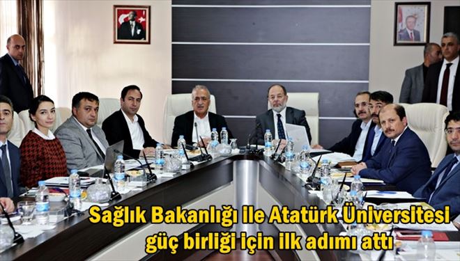 Sağlık Bakanlığı ile Atatürk Üniversitesi Güç Birliği İçin İlk Adımı Attı